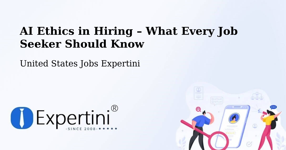 AI Ethics in Recruitment & Hiring – Seffner - Seffner, United States Jobs Expertini
