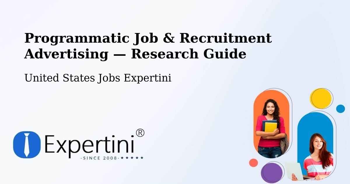Programmatic Job & Recruitment Advertising — Research Guide – Seffner